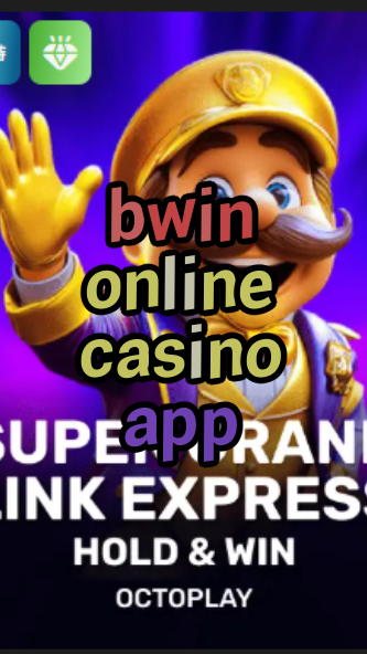 bwin online casino app-w4cy2mdjlx2bf.com